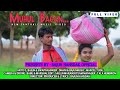 Muhul Bagan..//new santhali full  video//dhani marandi//2021