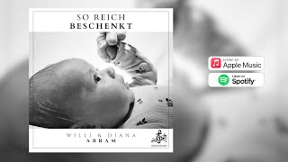 So reich beschenkt | Herzensmelodie