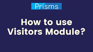How to use Visitors Module Guide