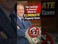 This candidate for just announced he wants to ELIMINATE property taxes… #maga #trump #politics #news