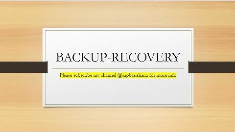 SAP HANA Database Backup and Recovery