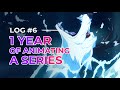 1 Year Making an Animated Series | LOG #6
