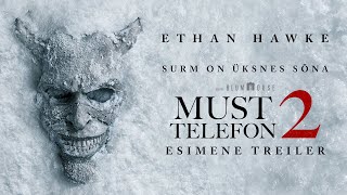 MUST TELEFON 2 | Kinodes 17. oktoobrist | Esimene treiler | The Black Phone 2