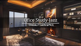 Office Study Jazz  [3 Hours] sophisticated jazz