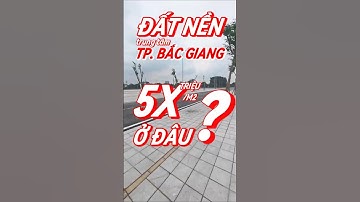 Bán Đất nền KĐT ĐỒNG SƠN. TP. Bắc Giang. Duy nhất 5 suất ngoại giao. #datnenbacgiang  #shorts