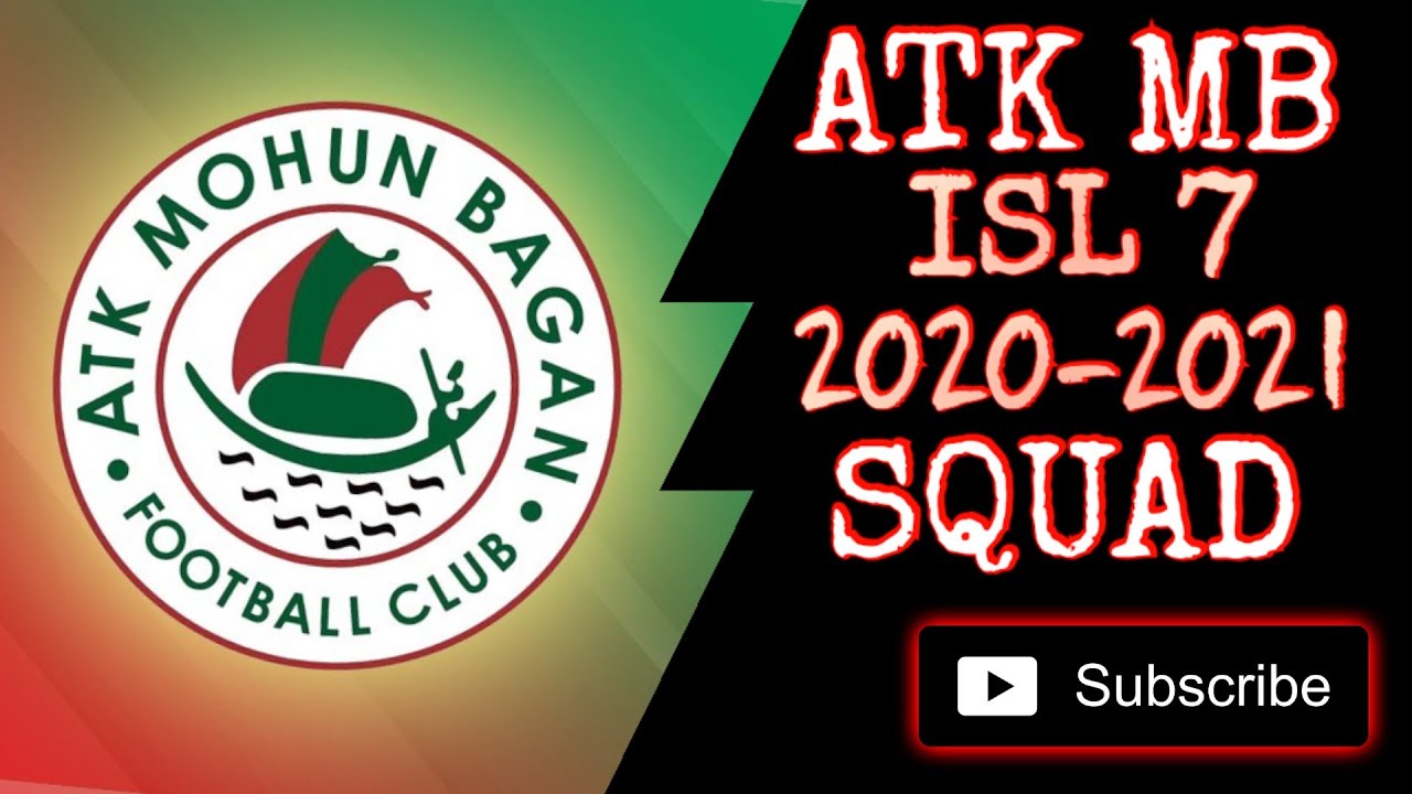 ATK MB ISL 7 SQUAD 2020-2021