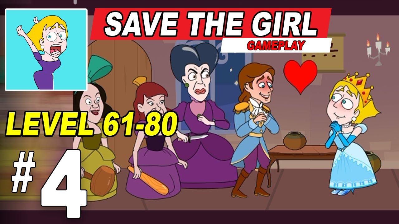 Save The Girl Gameplay Part 4 - Level 61-80 - Mr.Roeun Gaming