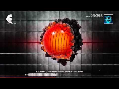 Excision & The Frim - Night Shine ft Luciana [Dubstep] Squirrel 4.6