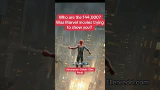 Who are the 144,000 was the Marvel movies trying to tell you?