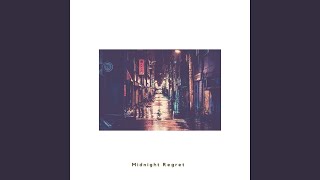 Midnight Regret