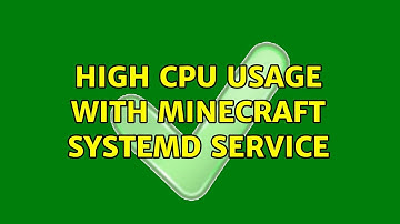 Ubuntu: High CPU Usage With Minecraft systemd Service