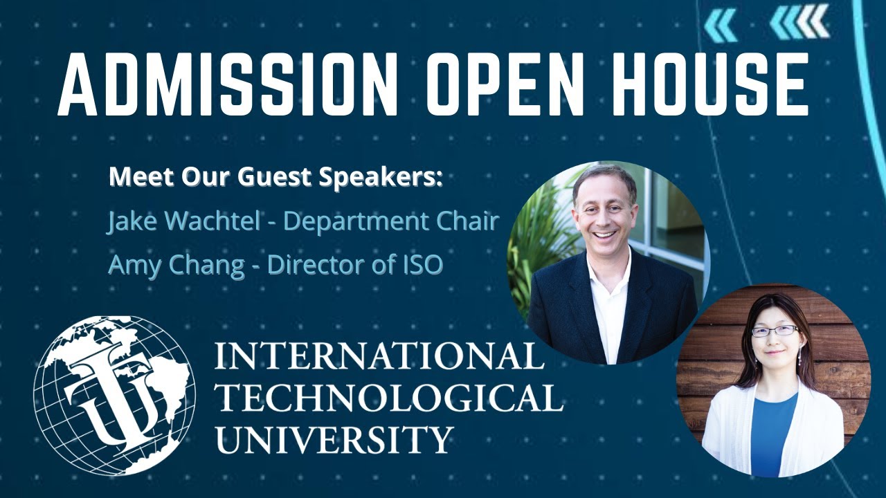 Open House for Admissions to International Technological University (ITU)