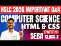 SEBA Class 10 Computer Science (Assamese) 🔥 | Part 9 | HTML & CSS Q&A | HSLC 2026