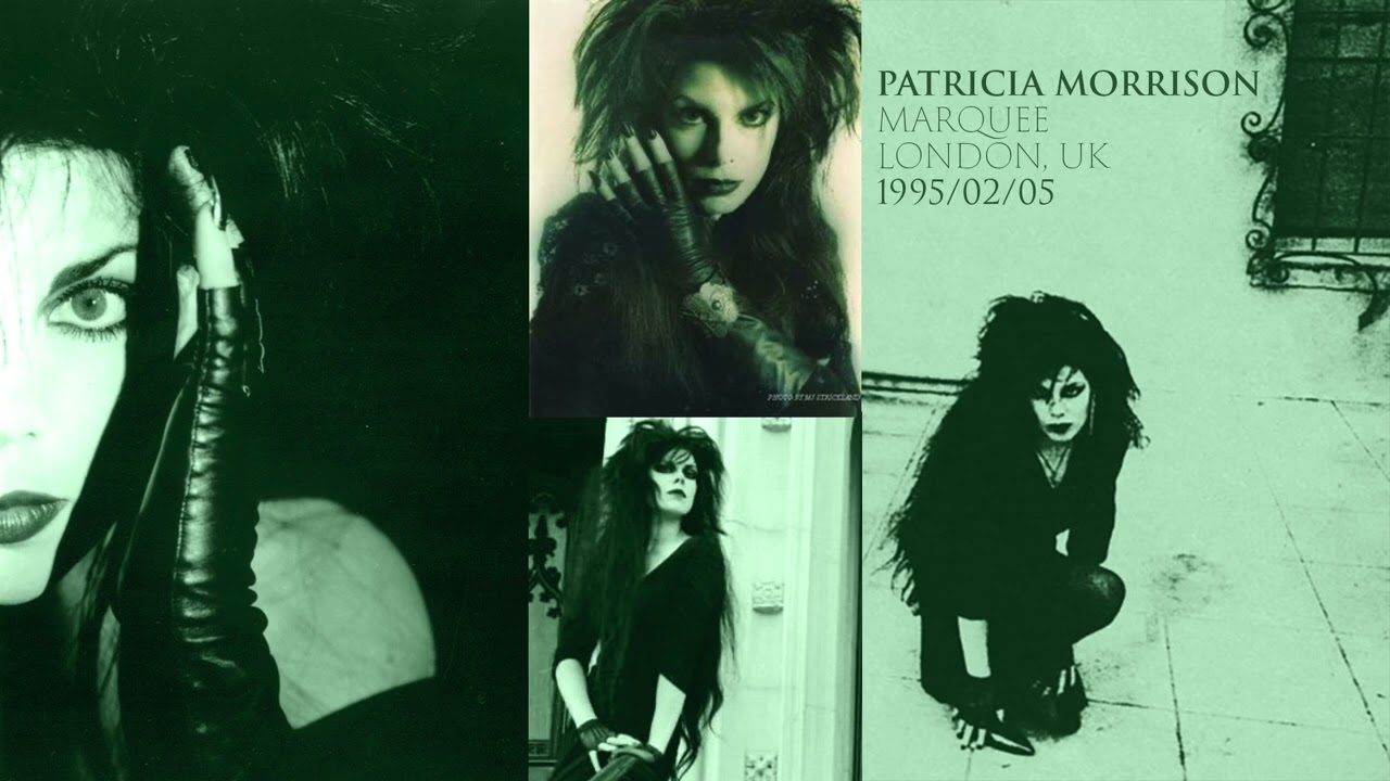 Patricia Morrison | LIVE 1995/02/05 - London