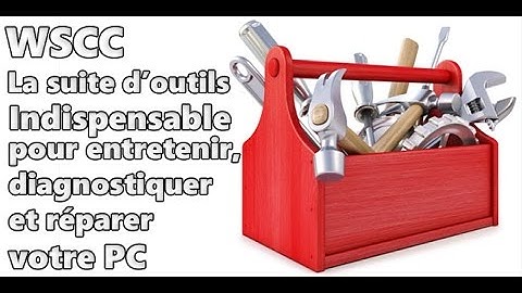 WSCC : Un must have pour tous les admins et techniciens informatique