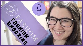 FASHOM CLOTHING SUBSCRIPTION UNBOXING & TRY ON