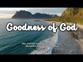 Goodness of God (Lyrics) - Jenn Johnson | VICTORY