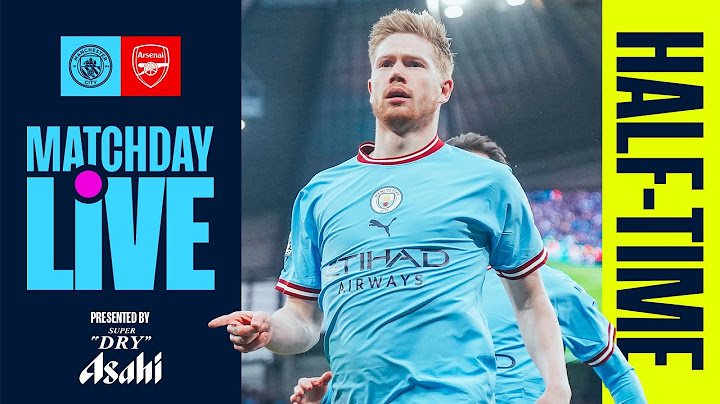 KDB & STONES put CITY 2-0 ahead at the break | HALF-TIME | MATCHDAY LIVE v ARSENAL