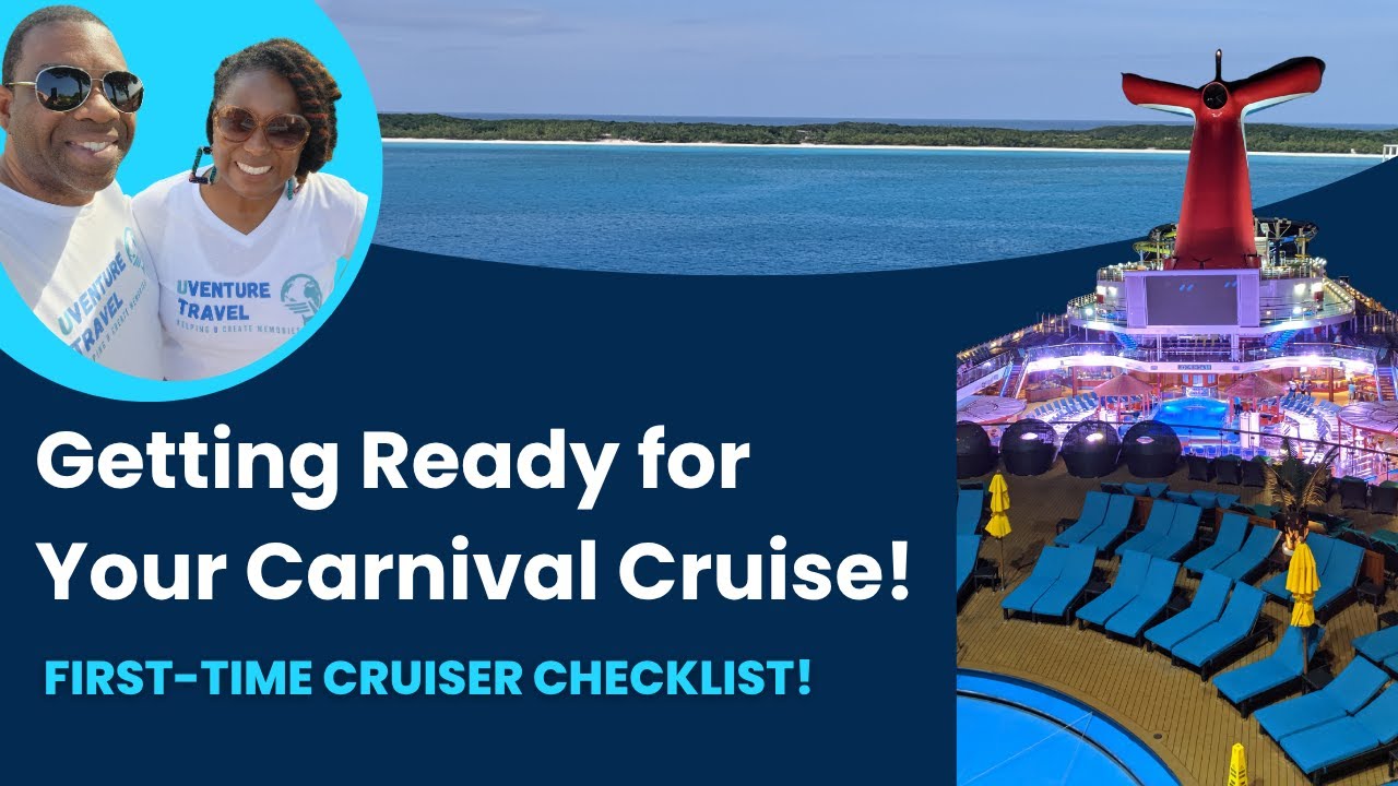 🎥 Getting Ready for Your Carnival Cruise | First-Time Cruiser Checklist!