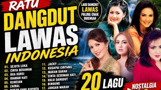 Ratu Dangdut Lawas Indonesia 👑 20 Lagu Terpopuler Sepanjang Masa