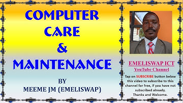 Computer Care and Maintenance