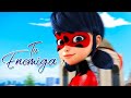 Tu Enemiga/Miraculous Ladybug/Karen Méndez