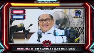 Zkai  Bm21 19  141015  Doa Meldanau U0026 Sujud Atas Stereng  Ustaz Shamsuri Ahmad