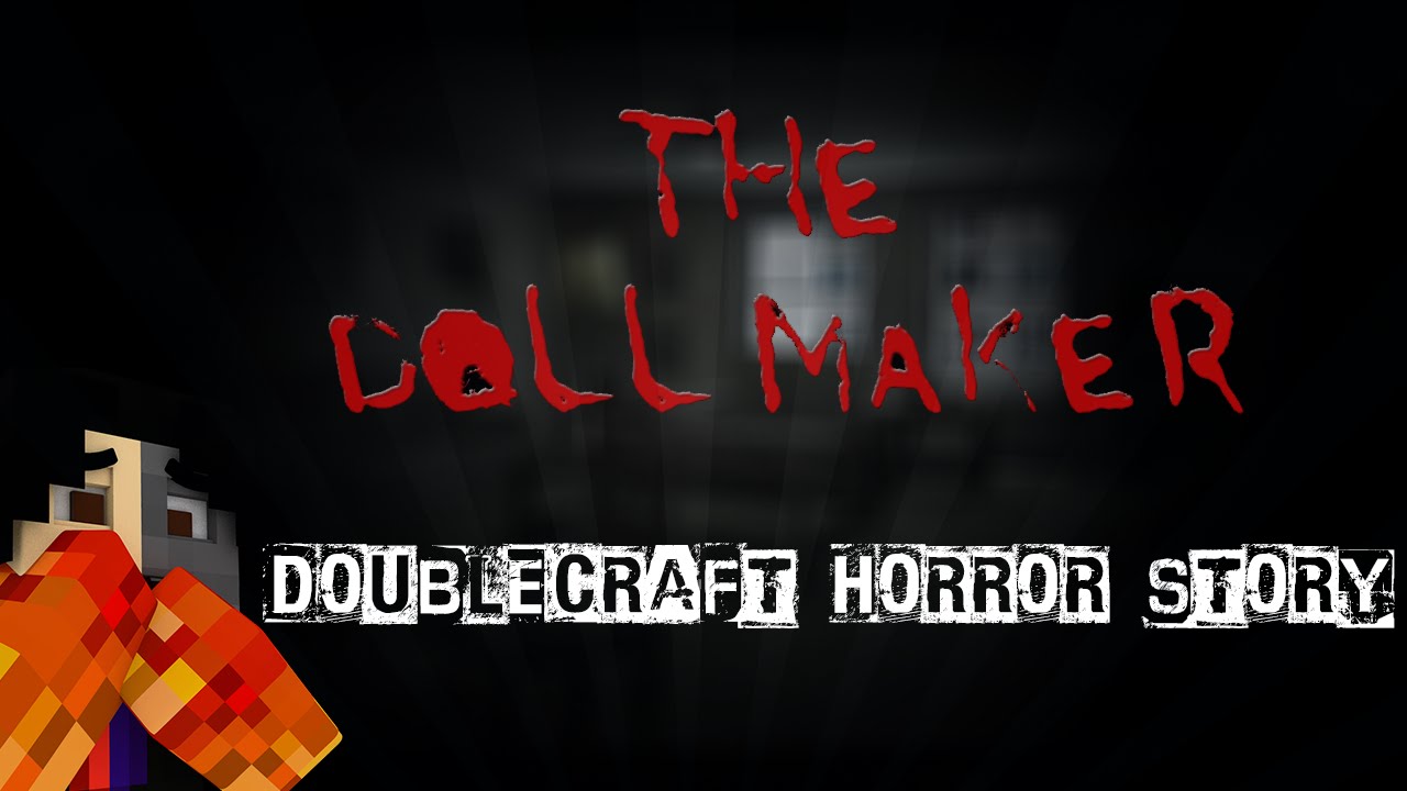 The Doll Maker Minecraft Horror Map [FR] YouTube