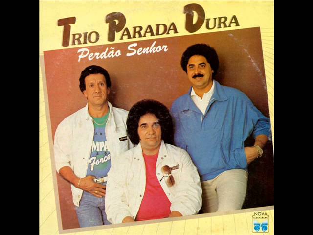 TRIO PARADA DURA - PASSA LA