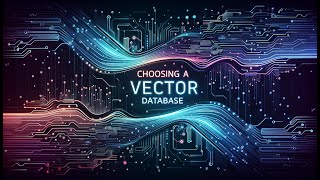 PGVector vs Pinecone vs Redis - how should you choose a vector database?