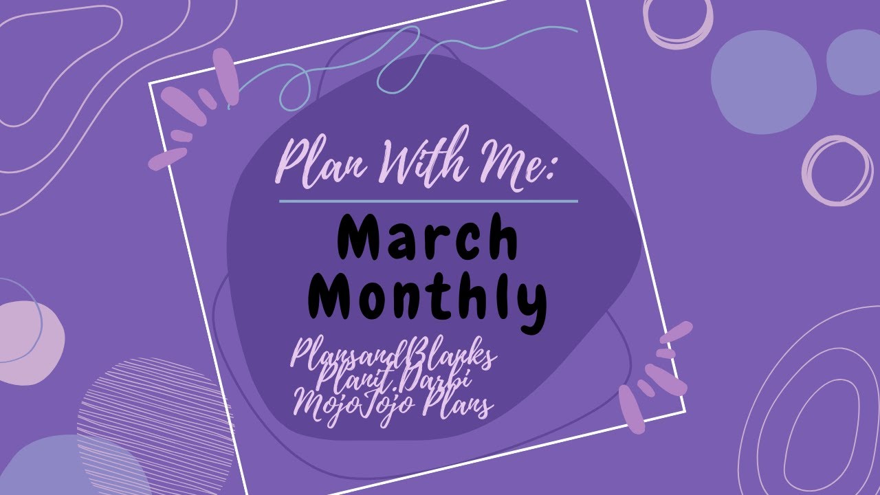 March Monthly - Plan with me