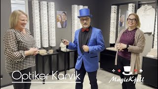 Optiker Karvik och MagicKjell