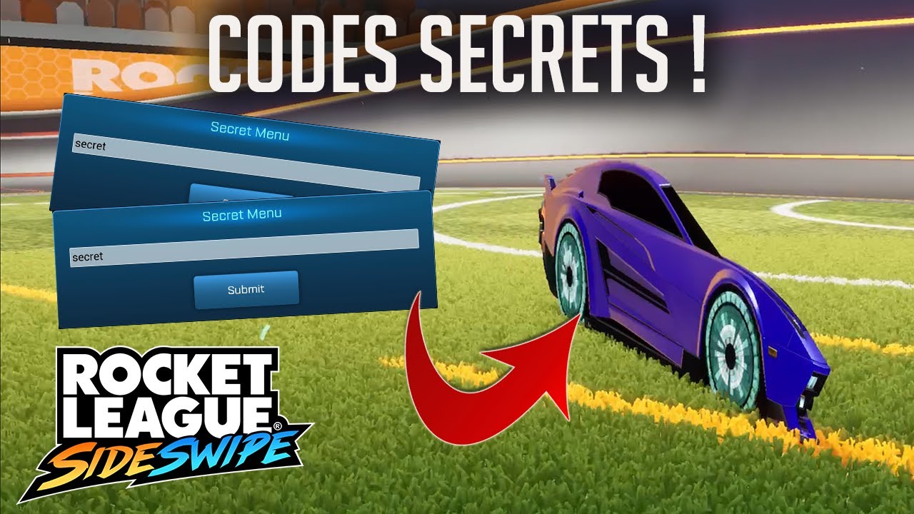 TOUS LES CODES SECRETS Sur Rocket League Sideswipe RL Sideswipe FR YouTube