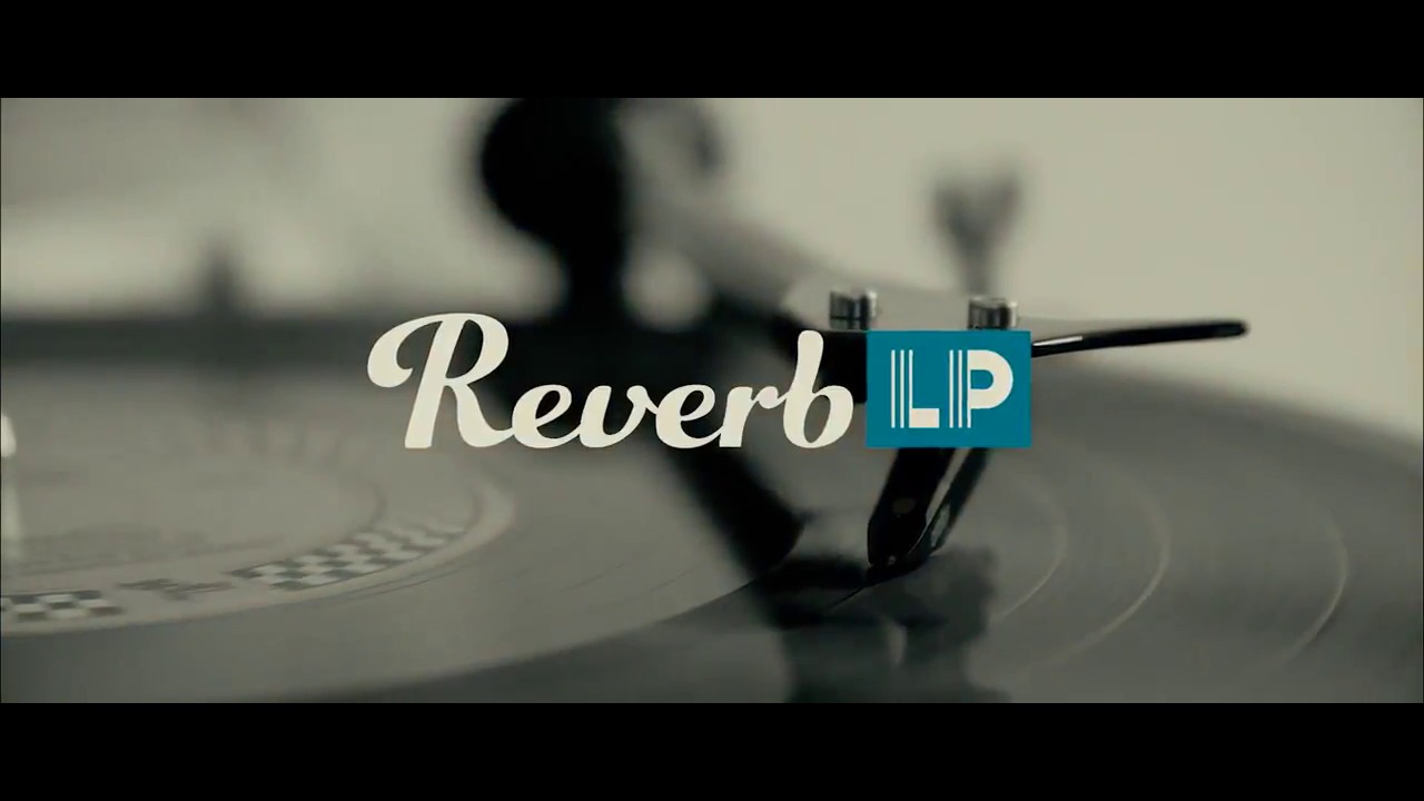 Reverb LP | Buy & Sell New, and Rare Music -