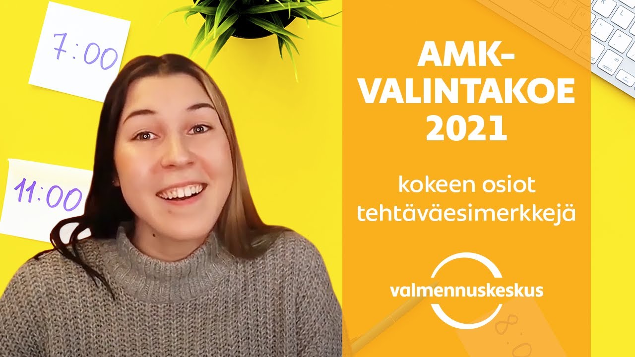 AMK-valintakoe ja tehtäväesimerkkejä