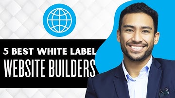 5 Best White Label Website Builders || Top 5 Website Builders to Resell (Full Guide)