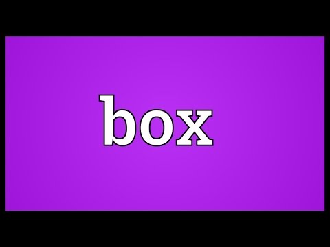 Box Meaning