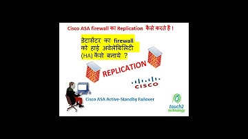 Cisco ASA Active Standby Failover || HA || Firewall Replication|| High availability