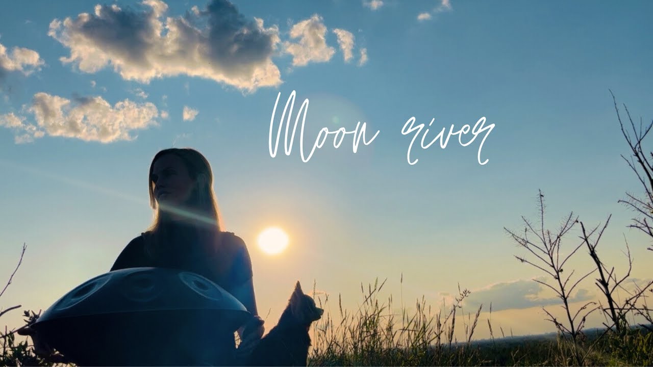 Moon river |  Mayiia (Handpan and voice Cover)