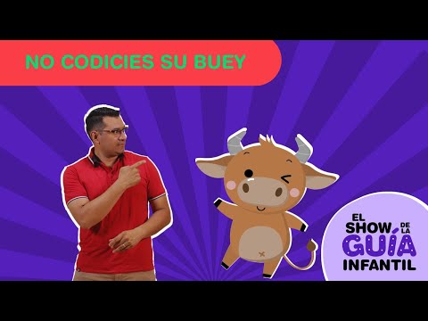 No codicies su buey | La Guía Infantil