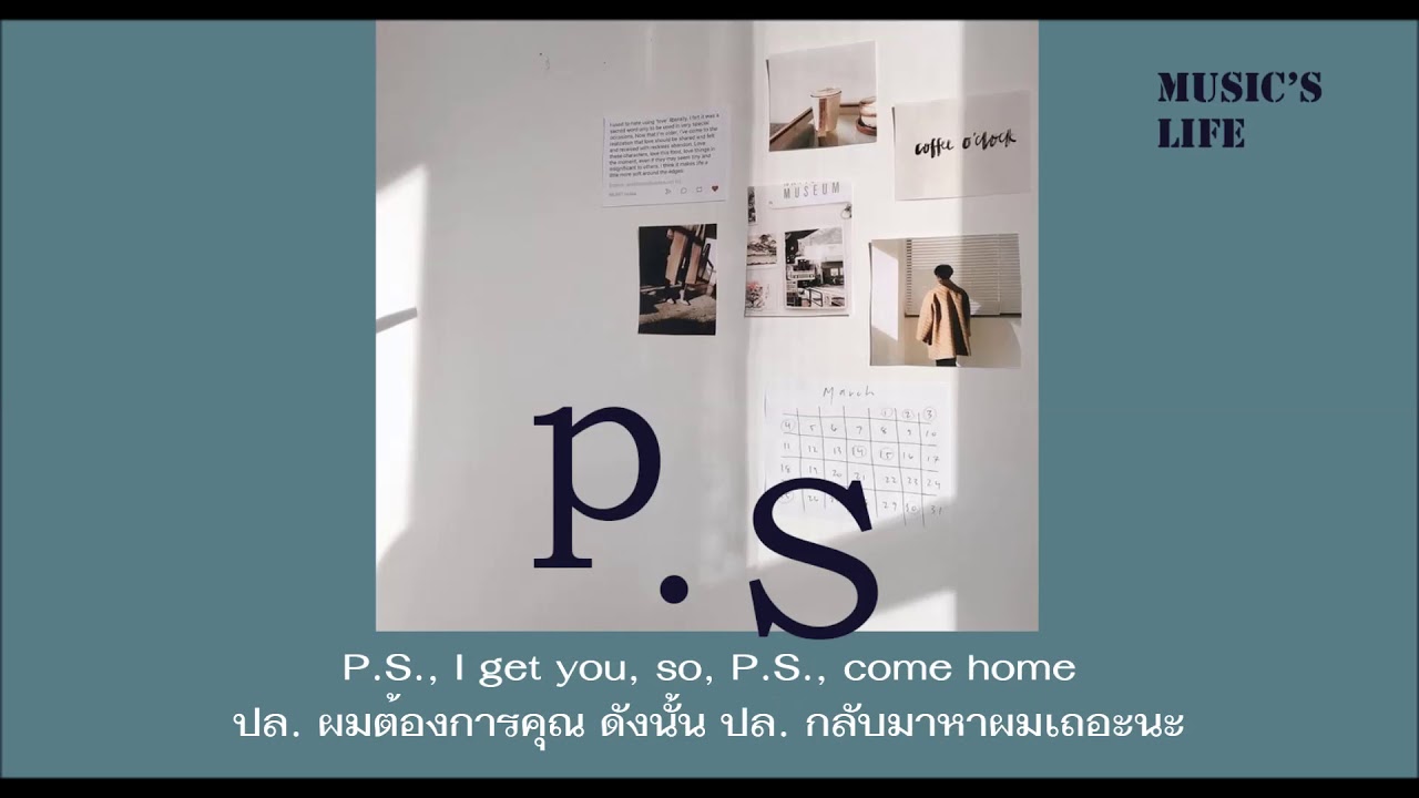 p.s. แปลว่า New Update p.s - gnash THSUB เเปลไทย