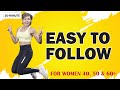 Easy to Follow Cardio Workout for Women Over 40