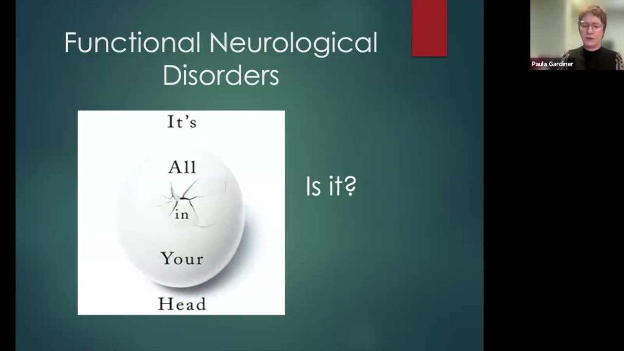 Paula Gardiner -  Functional Neurological Disorder