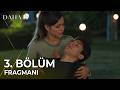 Daha 17 2 Bölüm 3 Fragmanı Leyla Teoman Nerede 
