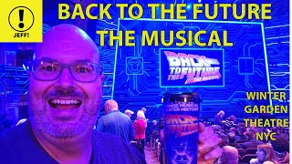 JEFF! - BACK TO THE FUTURE THE MUSICAL ON BROADWAY