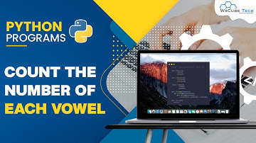 Program to Count the Number of Each Vowel - Python Tutorials
