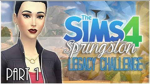 The Sims 4 Springston Legacy - {Part 1} Intro To A Fresh Start.