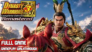 DYNASTY WARRIORS 3 Complete Edition Remastered Full Gameplay Walkthrough No Commentary