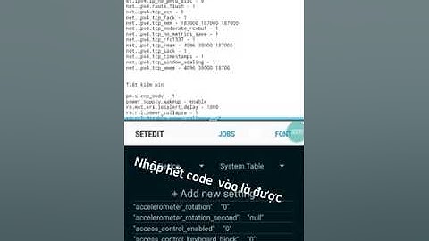 Code tăng tốc độ mạng và tiết kiệm pin bằng setedit (no root)