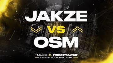 OSM vs Jakze  | Pulse x Thrustmaster Freestyle Invitational (Round of 16)